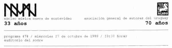 Concierto del Nucleo Música Nueva  n° 474 "Cmpositores Uruguayos"